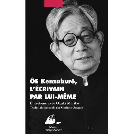 Livre : Ôe Kenzaburô, l'écrivain par lui-même