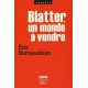 Livre : Blatter, un monde à vendre