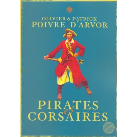 Livre : Pirates & Corsaires