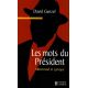 Livre : Les mots du président, Mitterrand le cynique